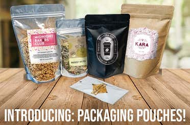 Introducing: Packaging Pouches!